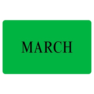 Month Printed Sticker Labels (MARCH) Black on Green 100mm x 165mm  500/roll