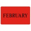 FEBRUARY Labels - Printed Month Stickers Red 100mm x 165mm 500/roll